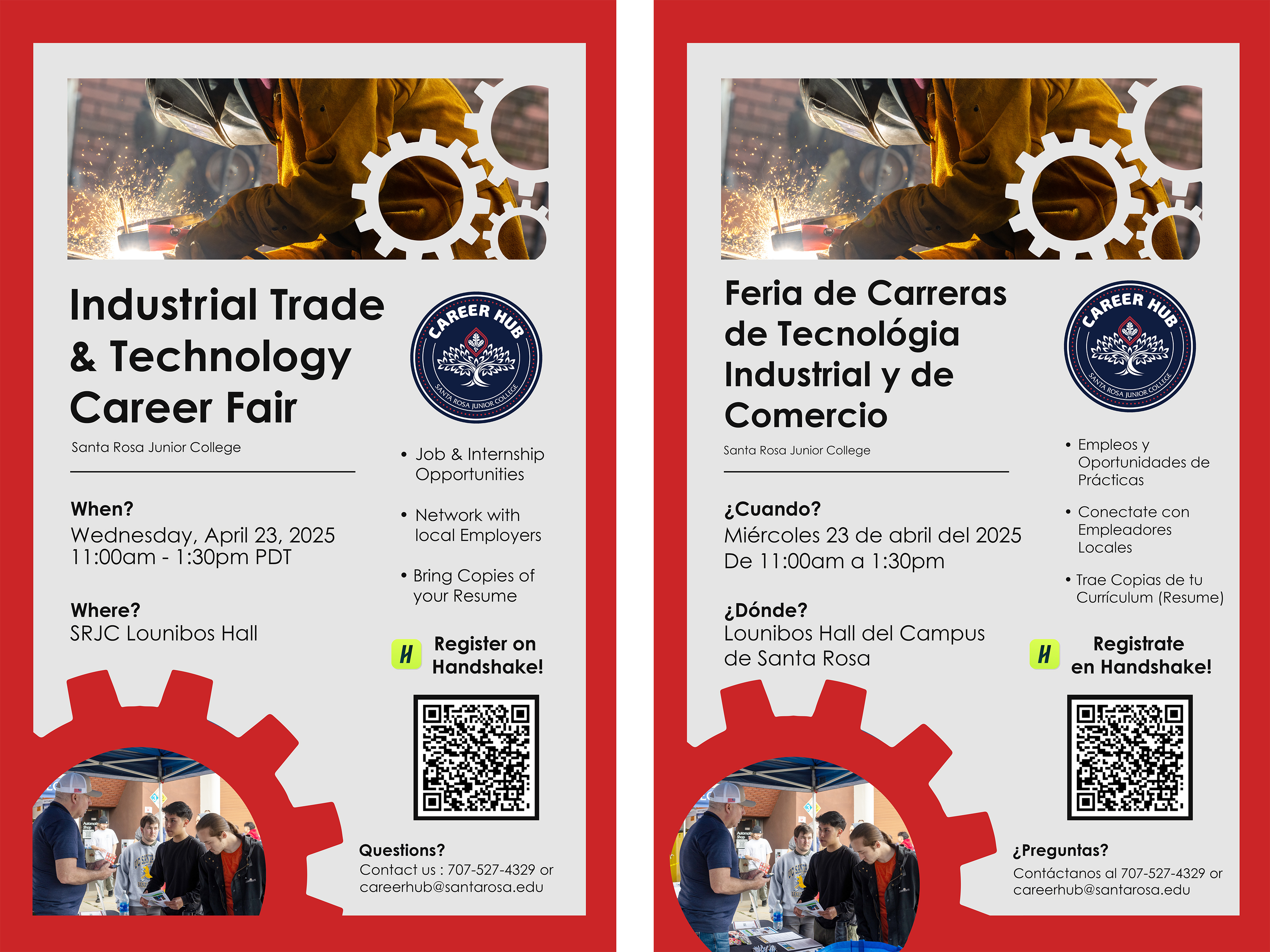 Industrial Trade & Technology Career Fair Poster with photo of welder. Santa Rosa Junior College; When? 11:00am - 1:30pm PDT Wednesday, April 23, 2025; Where? SRJC Lounibos Hall; Job & Internship Opportunities, Network with local Employers, Bring Copies of your Resume; Register on Handshake!